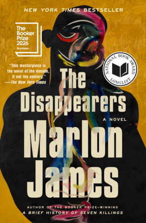 The Disappearers by Marlon James